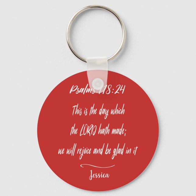 Bible scripture Psalms 118:24 Keychain (Front)