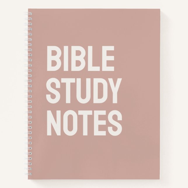 Bible Study Notes – Rose Taupe Spiral Notebook (Front)