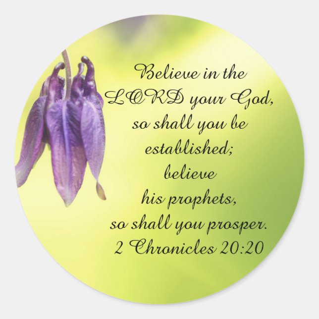 Bible Text 2 Chronicles 20:20 Classic Round Sticker (Front)