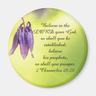 Bible Text 2 Chronicles 20:20 Magnet