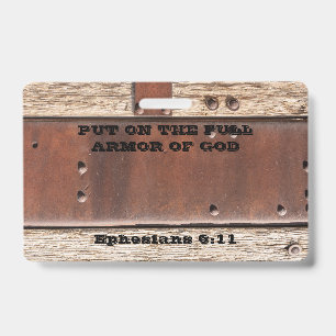 Bible text Ephesian 6 Put on full Armour of God Badge