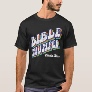 Bible Thumper Pastor Ministry Disciple and Clergy T-Shirt