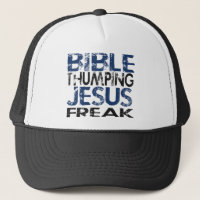 Bible Thumping Jesus Freak