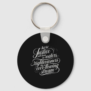 Bible Verse Amos 5_24 Let Justice Roll Down  Keychain
