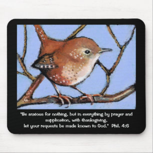 BIBLE VERSE, ANXIETY. WREN, BIRD ARTWORK MOUSE PAD