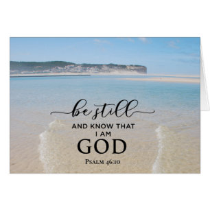 Bible Verse Be Still and Know I Am God Card