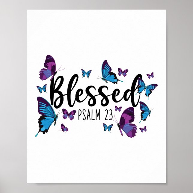 Bible Verse Blessed Psalm 23 Butterfly Poster (Front)
