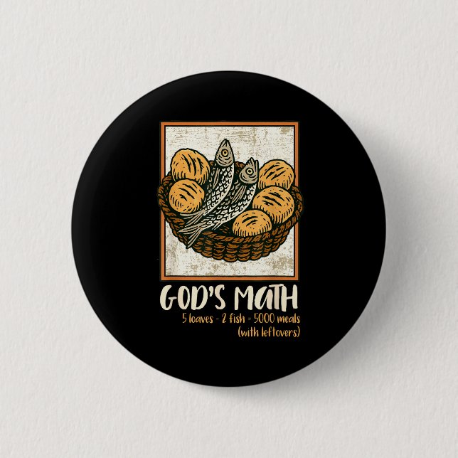Bible Verse Christian Jesus Fishes &amp; Loaves Go 2 Inch Round Button (Front)