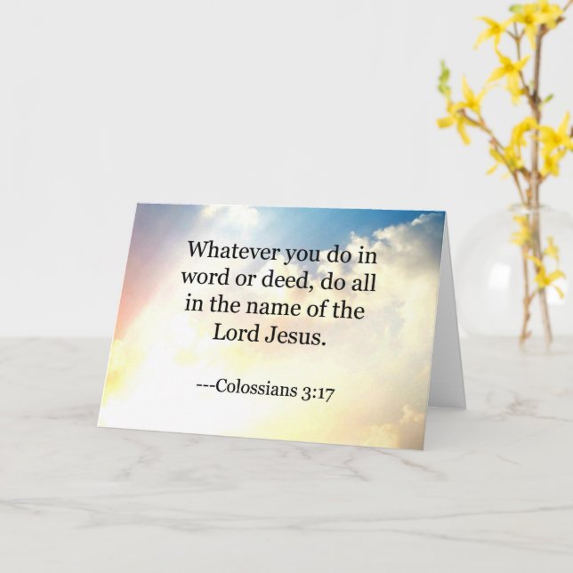 Bible verse, Colossians 3-17,  Card (Yellow Flower)