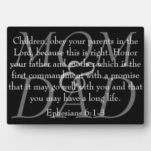 bible verse for Mom & Dad Ephesians 6:1-3 plaque