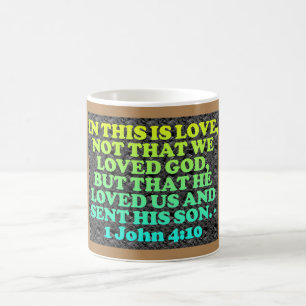 Bible verse from 1 John 4:10. Coffee Mug
