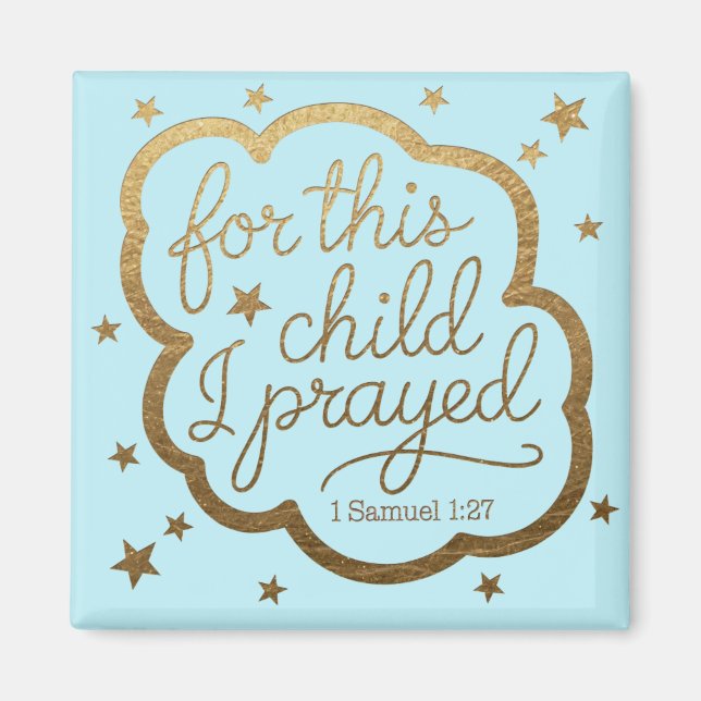 Bible verse from 1 Samuel 1:27 Magnet (Front)