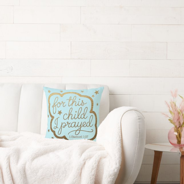 Bible verse from 1 Samuel 1:27 Throw Pillow (Couch)