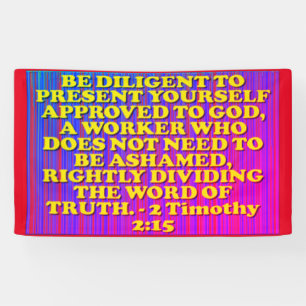 Bible verse from 2 Timothy 2:15. Banner