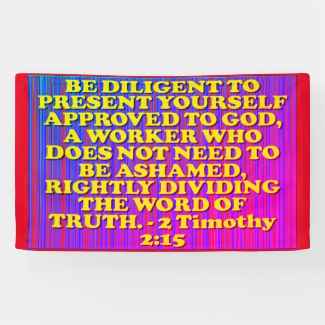 Bible verse from 2 Timothy 2:15. Banner (Horizontal)