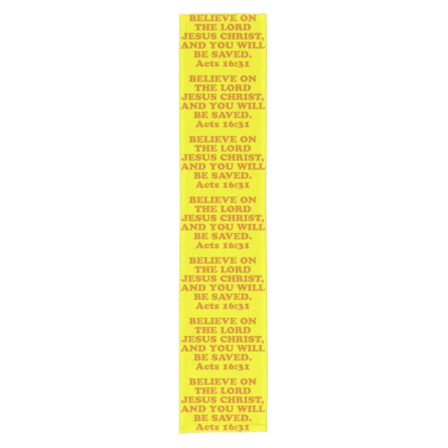 Bible verse from Acts 16:31. Short Table Runner (Front)