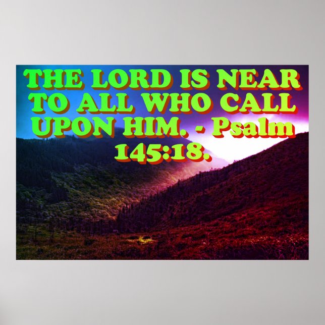 Bible verse from Psalm 145:8. Poster (Front)