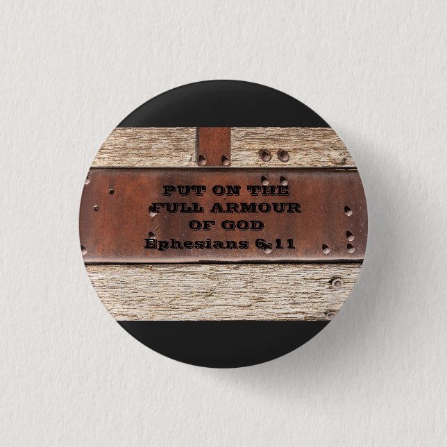 Bible Verse Full Armour of God Ephesians 1 Inch Round Button (Front)