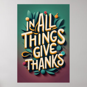 Bible Verse, Give Thanks Poster