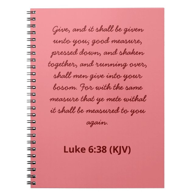 Bible Verse Giving Luke 6:38 (KJV) Valentine's Day Notebook (Front)