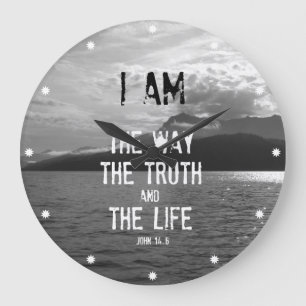 Bible Verse: I am the Way, Truth, Life Large Clock