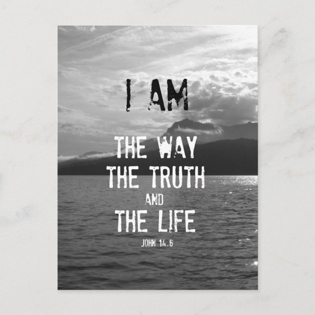 Bible Verse: I am the Way, Truth, Life Postcard (Front)