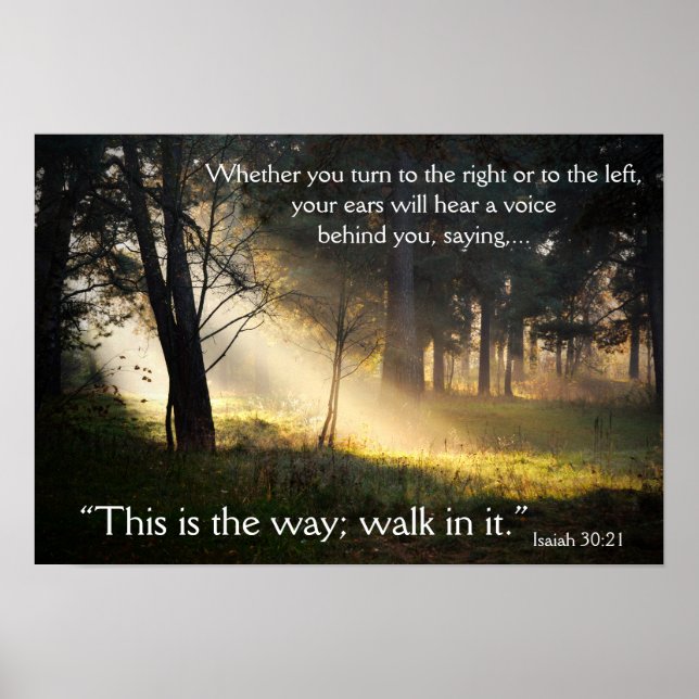 Bible Verse Isaiah 30:21 This is the Way Poster (Front)