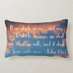 bible verse John 15:7 prayer Lumbar Pillow