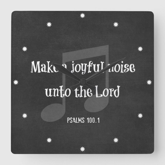Bible Verse: Make a Joyful Noise Square Wall Clock (Front)