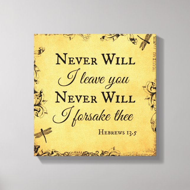 Bible Verse Never Will I leave You Canvas Print (Front)