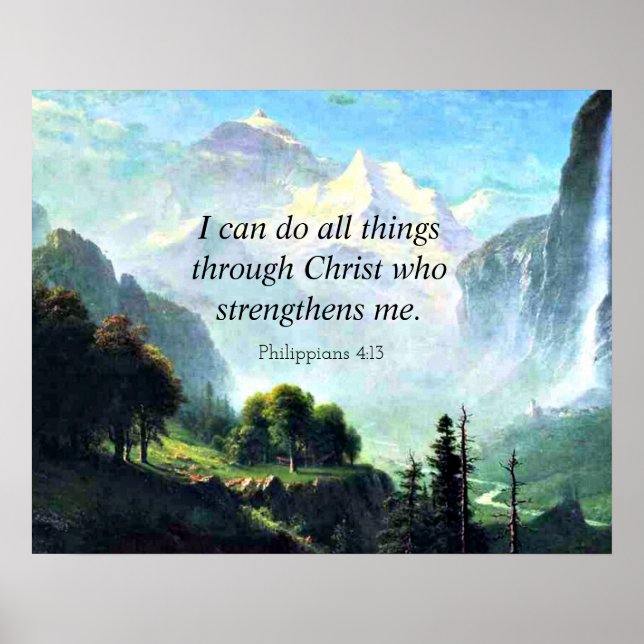 Bible verse, Phil 4:13, I can do all things... Poster (Front)