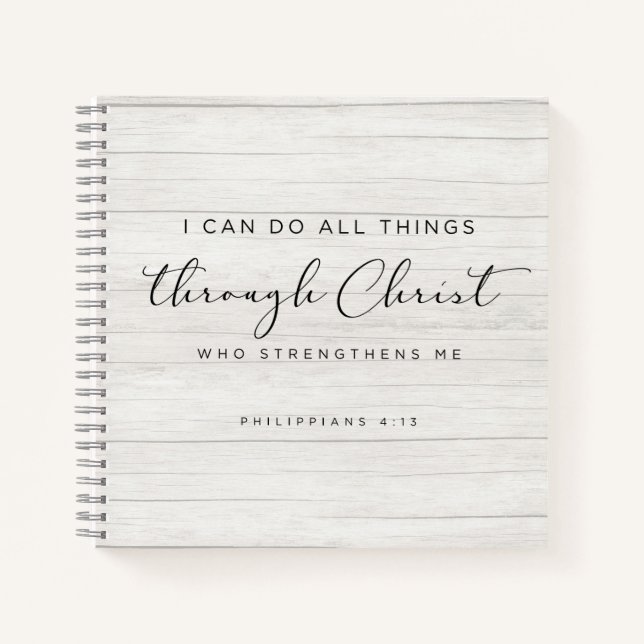 Bible Verse Philippians 4:13 I Can Do All Things Notebook (Front)