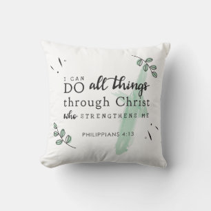 Bible Verse Philippians 4:13 Throw Pillow