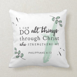 Bible Verse Philippians 4:13 Throw Pillow
