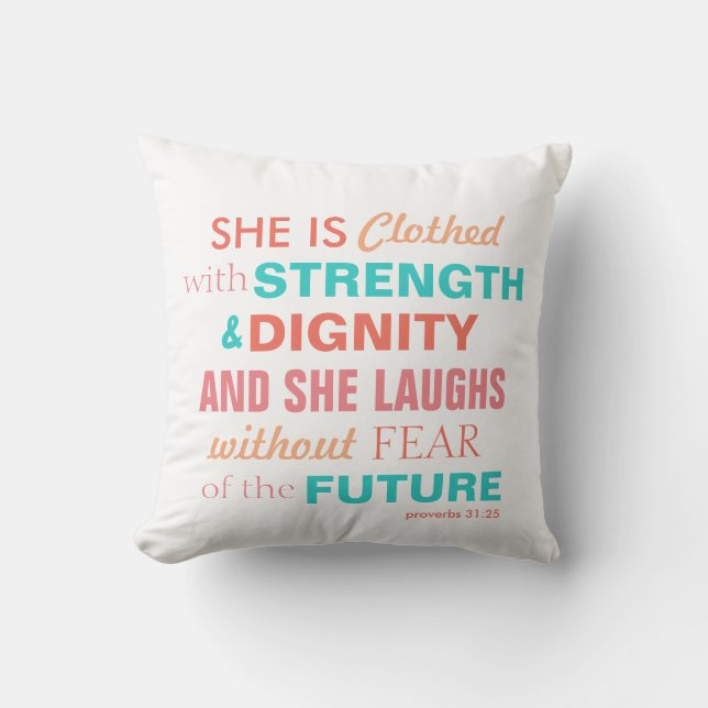 Bible Verse Proverbs 31:25 Pillow Pink Coral Aqua (Front)