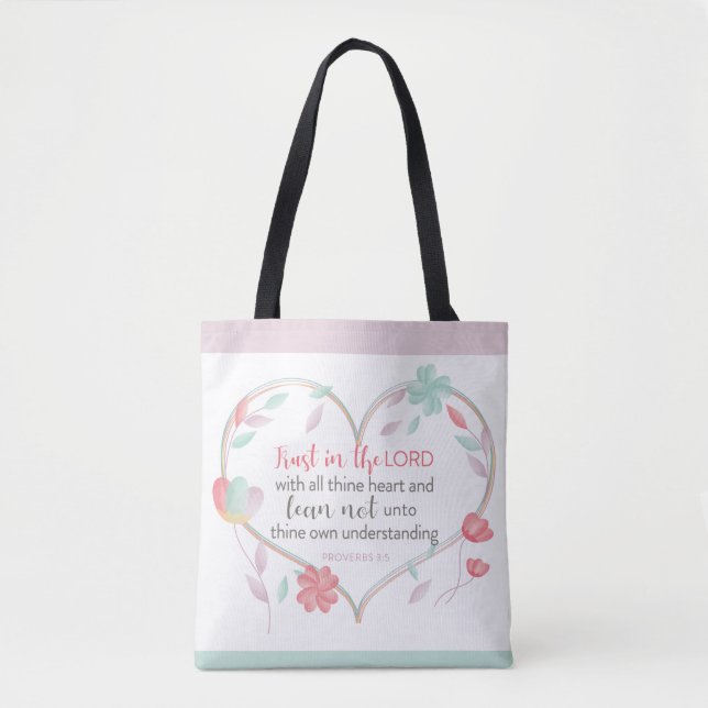 Bible Verse Proverbs 3:5 Heart Tote Bag (Front)