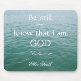 Bible Verse Psalm 46:10  Mouse Pad