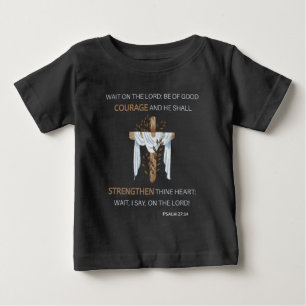 Bible Verse Scripture Psalm 27:14 KJV Baby T-Shirt