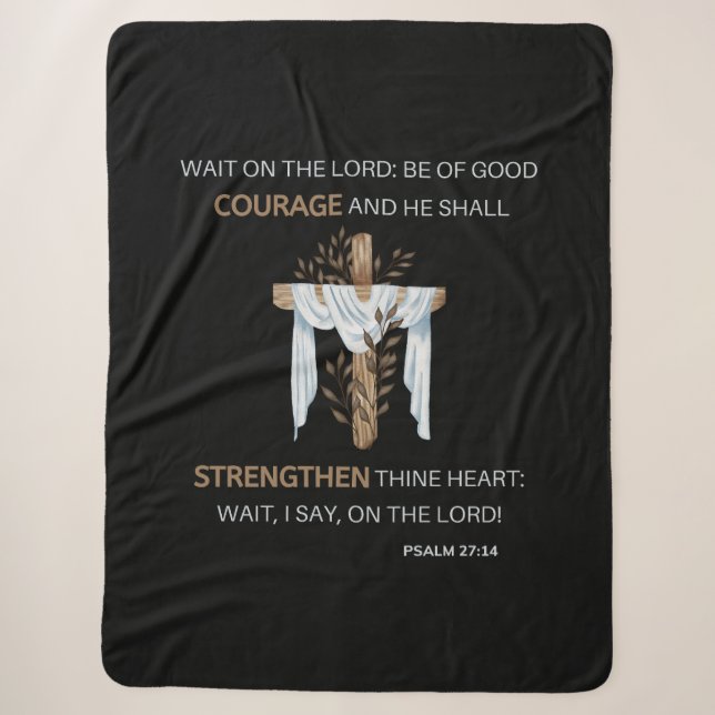 Bible Verse Scripture Psalm 27:14 KJV Sherpa Blanket (Front)