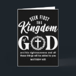Bible Verse Seek First The Kingdom Of God Christia Card<br><div class="desc">Bible Verse Seek First The Kingdom Of God Christian Premium</div>