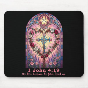Bible Verse Stained Gl 1 John 4_19 Love Prayer Val Mouse Pad