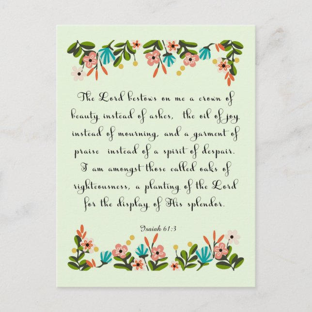 Bible Verses Art - Isaiah 61:3 Postcard (Front)