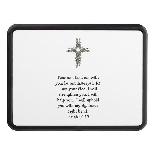 Bible Verses Inspirational Quote Isaiah 41:10 Trailer Hitch Cover (Front)