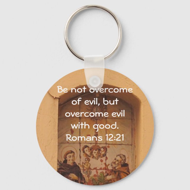 Bible Verses Love Quote Saying Romans 12:21 Keychain (Front)