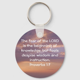 Bible Verses Wisdom Quote Saying Proverbs 1:7 Keychain