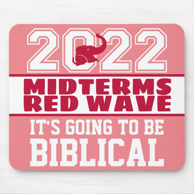 Biblical Midterms 2022 Red Wave Mouse Pad (Front)