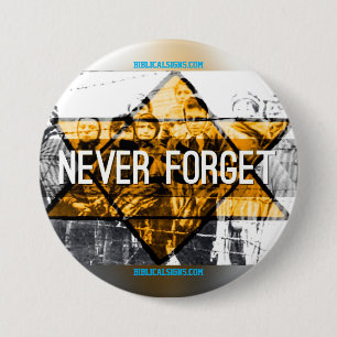 Biblical Signs "Never Forget" Button