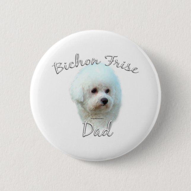 Bichon Frise Dad 2 Inch Round Button (Front)