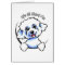 Bichon Frise Its All About Me