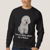 Bichon Frise Precious Unisex Sweatshirt